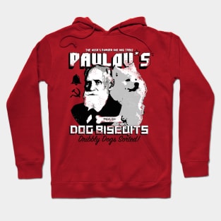 Pavlov's Dog Biscuits Hoodie